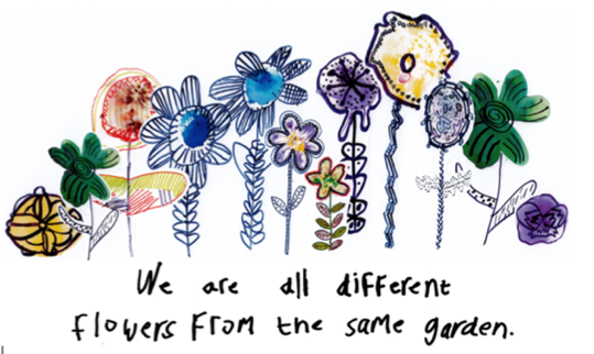 flower design and included a slogan, ‘We are all different flowers from the same garden'