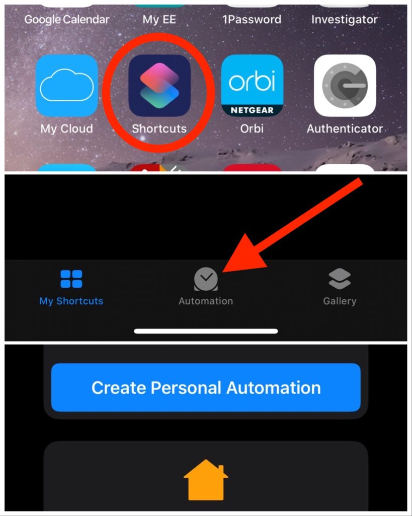 Steps 1 - Shortcuts, then automation, the create personal automation